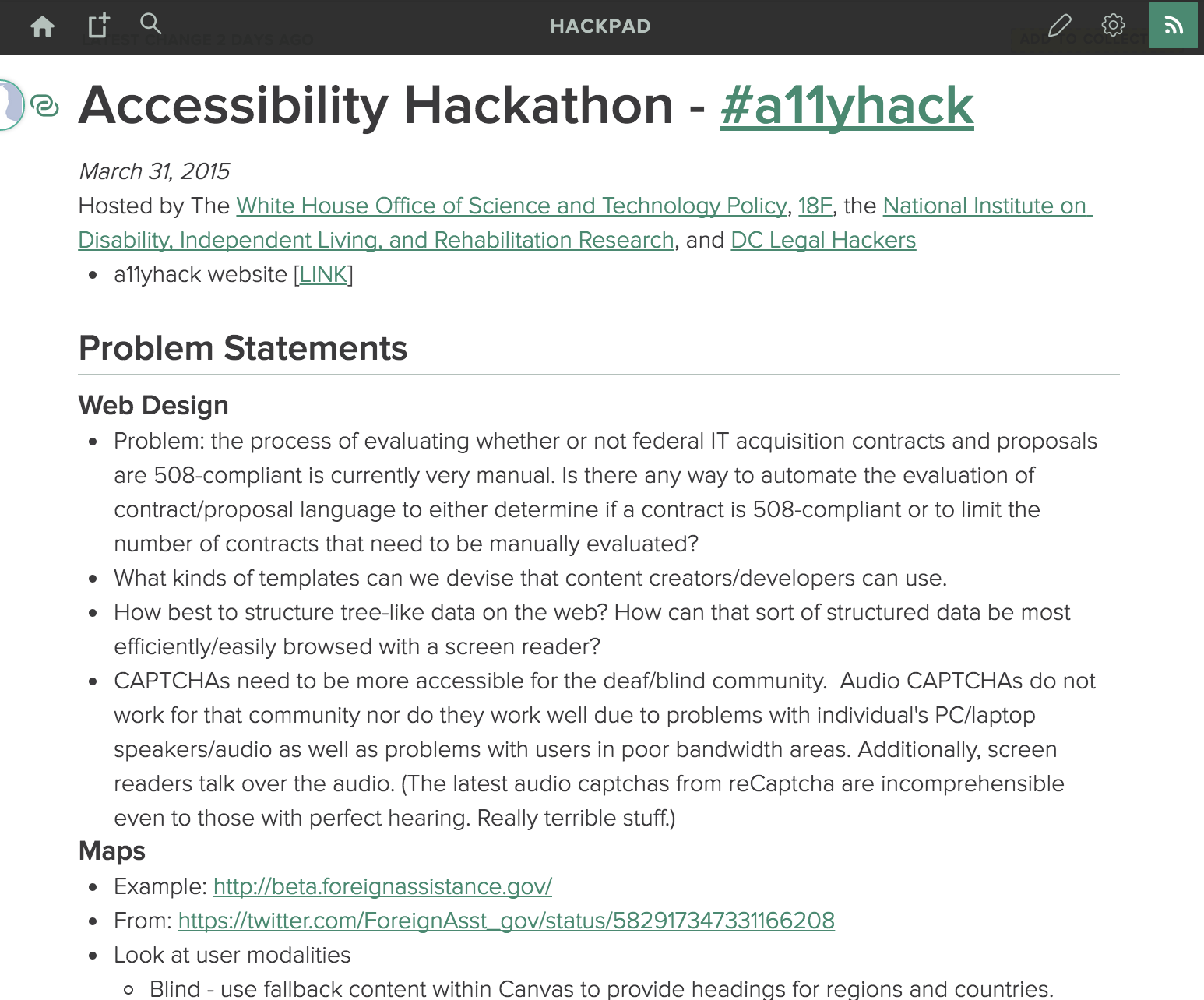 The hackpad, we've archived this as a markdown file on the hackathon's website. Click this link to read the contents.