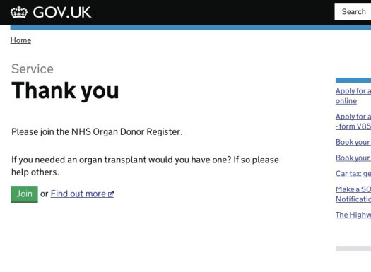 A screenshot of the GOV.UK screen with "Please join the NHS Organ Donor Register" on a thank you page.
