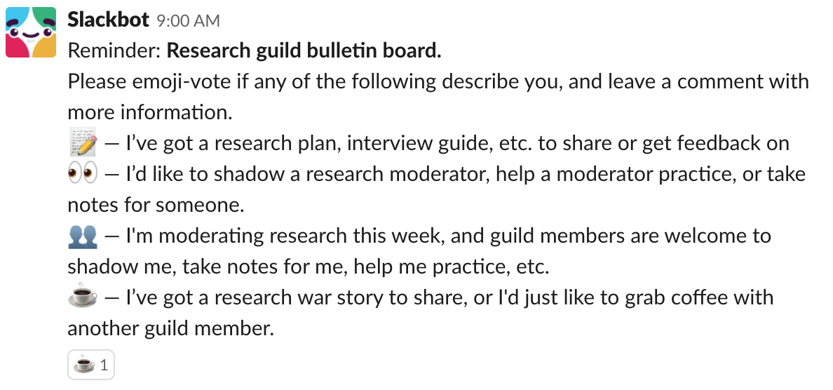 Screenshot of the slackbot response asking guild members to emoji-vote if they want to share feedback, shadow a researcher, or share a research story