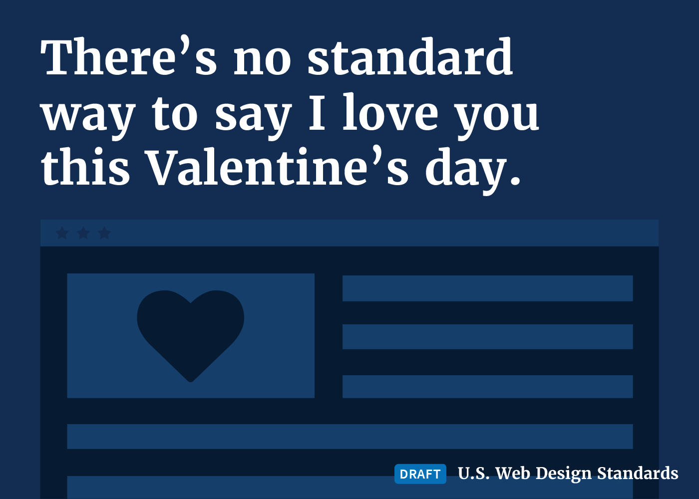 A valentines message floating above the draft web standards logo.